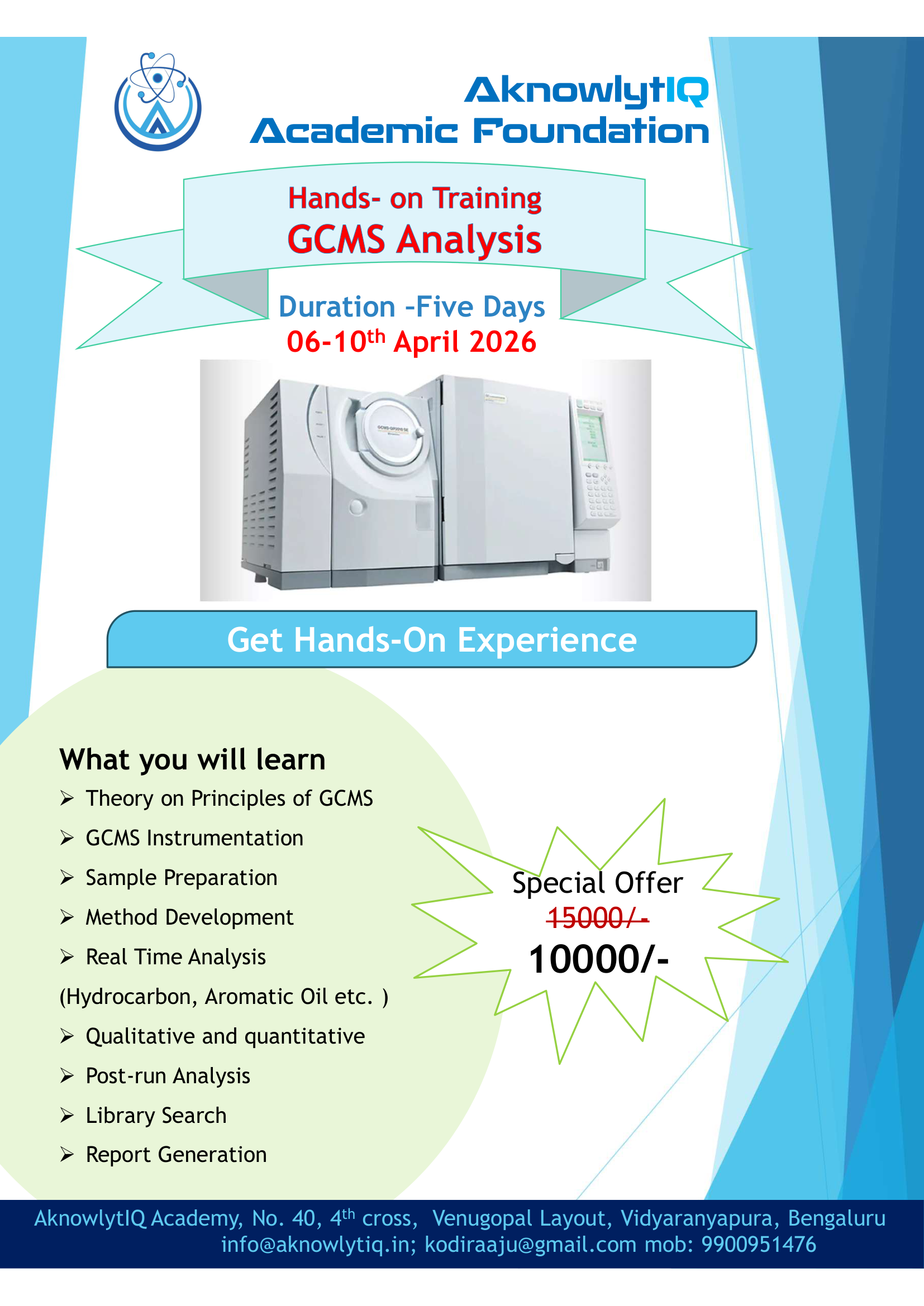 Five-Day Hands-on Training on GC-MS – April 6-10, 2026 at AknowlytIQ Academy, Bengaluru