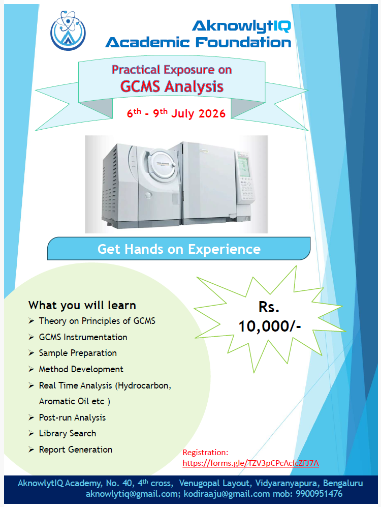 Four-Day Hands-on Training on GC-MS – July 6-9, 2026 at AknowlytIQ Academy, Bengaluru